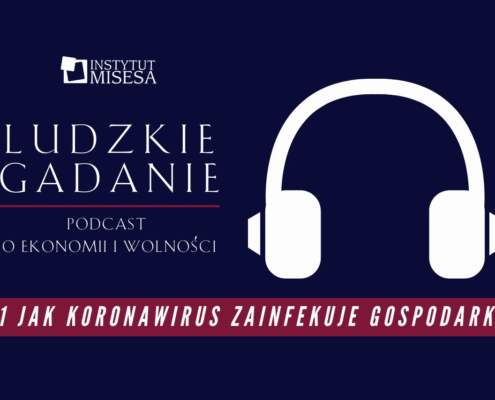 W Internecie znaleźć można coraz więcej ciekawych, wolnościowych podcastów i treści do słuchania. Jednym z polecanych przez nas podcastów jest „Ludzkie gadanie”, który wydaje Instytut Edukacji Ekonomicznej im. Ludwiga von Misesa.