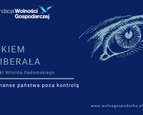 Finanse państwa są coraz mniej przejrzyste, do czego przyczyniają się wydzielone z budżetu fundusze okołobudżetowe, nad którymi kontrola parlamentarna jest trudna. Opinia publiczna niewiele o nich wie.