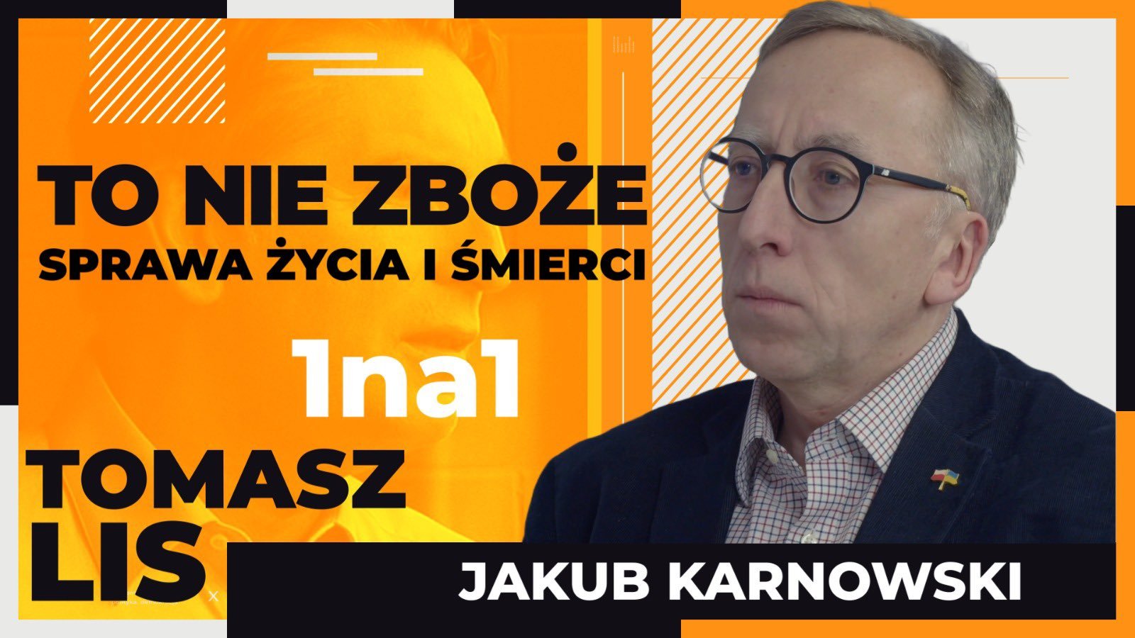 O zbożu, rolnikach, Ukrainie, wojnie i kwestii życia i śmierci, jaką jest jej wynik dla Polaków. Jakub Karnowski, Członek Rady FWG i Członek Rady Nadzorczej Kolei Ukraińskich, był gościem Tomasza Lisa w programie 1na1.