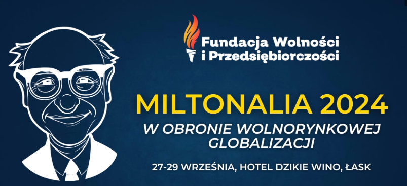 Lawrence Reed, książę Michael von Liechtenstein, Jan Kubań – to tylko niektórzy z wyjątkowych prelegentów, którzy wystąpią na tegorocznych Miltonaliach. Zaznacz w kalendarzu ostatni weekend września i sprawdź szczegóły. FWG jest sponsorem strategicznym wydarzenia.
