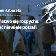 tłopańśtwo Gołym okiem widać, że prywatni przedsiębiorcy dobrze radzą sobie z wyzwaniami współczesności, a państwo nie. A mimo to wyborcy nie wyciągają z tego oczywistego wniosku, że trzeba ograniczyć aktywność państwa.